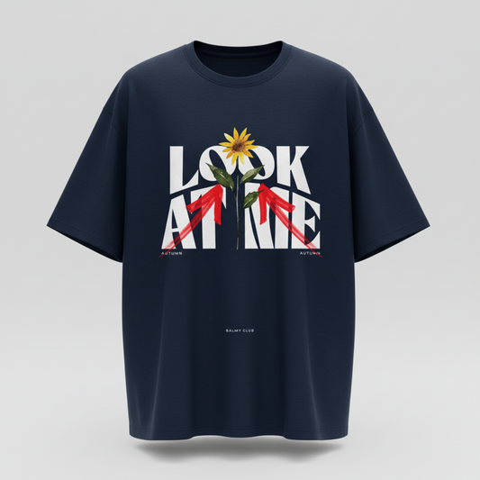LOOK AT ME OVERSIZED UNISEX GRAPHIC T-SHIRT
